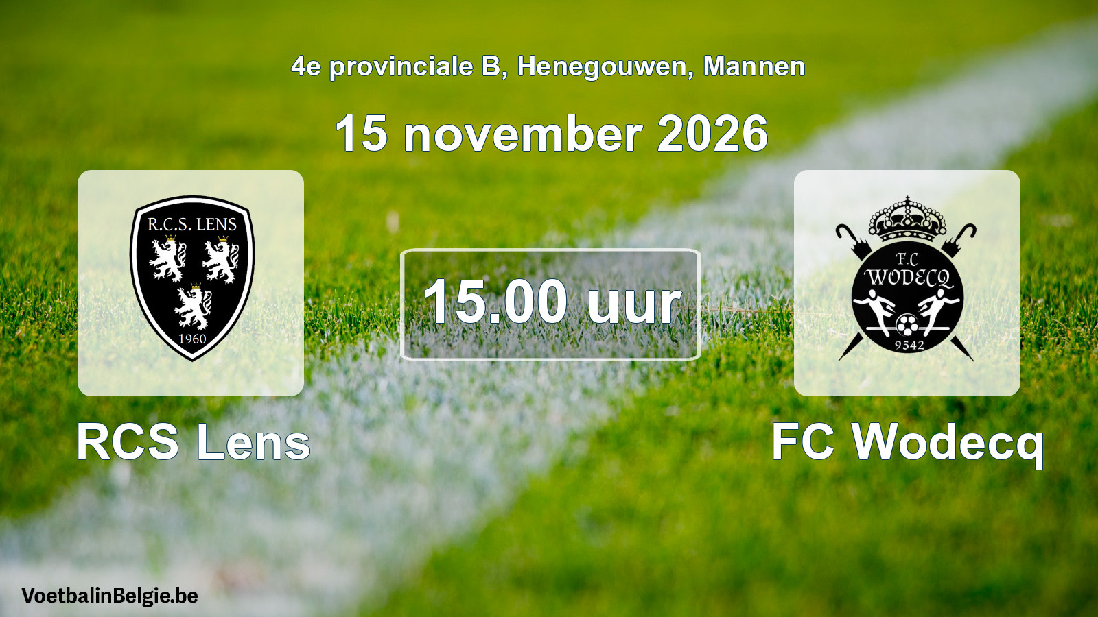 Geplande wedstrijd mannenvoetbal: RCS Lens - FC Wodecq (15 november 2026)