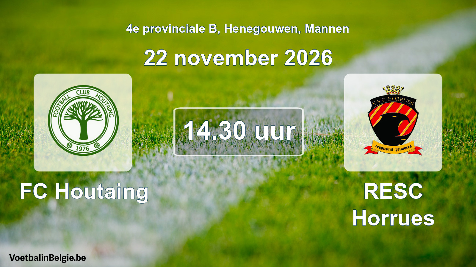 Geplande wedstrijd mannenvoetbal: FC Houtaing - RESC Horrues (22 november 2026)