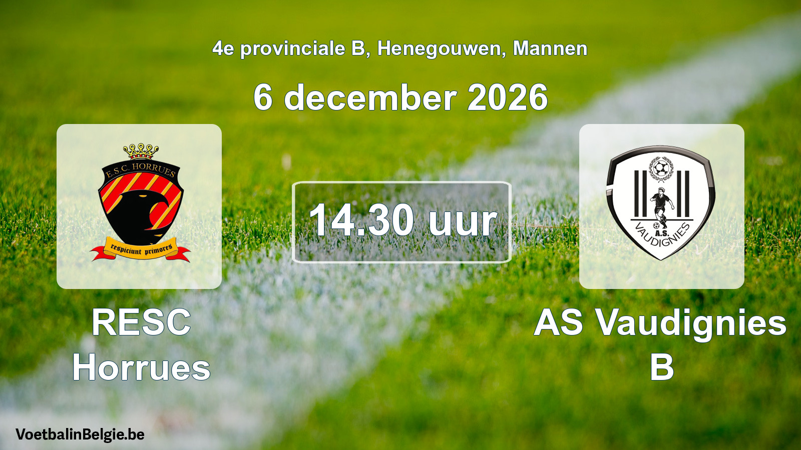 Geplande wedstrijd mannenvoetbal: RESC Horrues - AS Vaudignies B (6 december 2026)