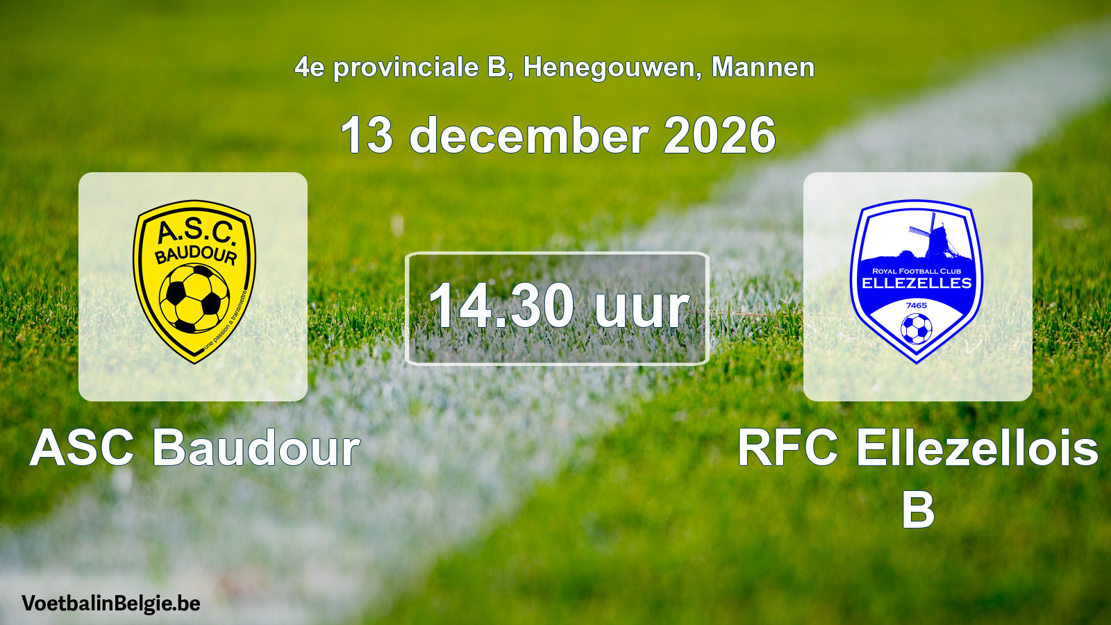 Geplande wedstrijd mannenvoetbal: ASC Baudour - RFC Ellezellois B (13 december 2026)
