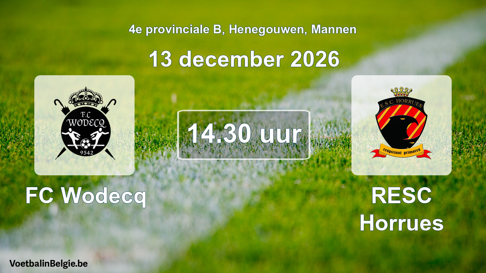 Geplande wedstrijd mannenvoetbal: FC Wodecq - RESC Horrues (13 december 2026)