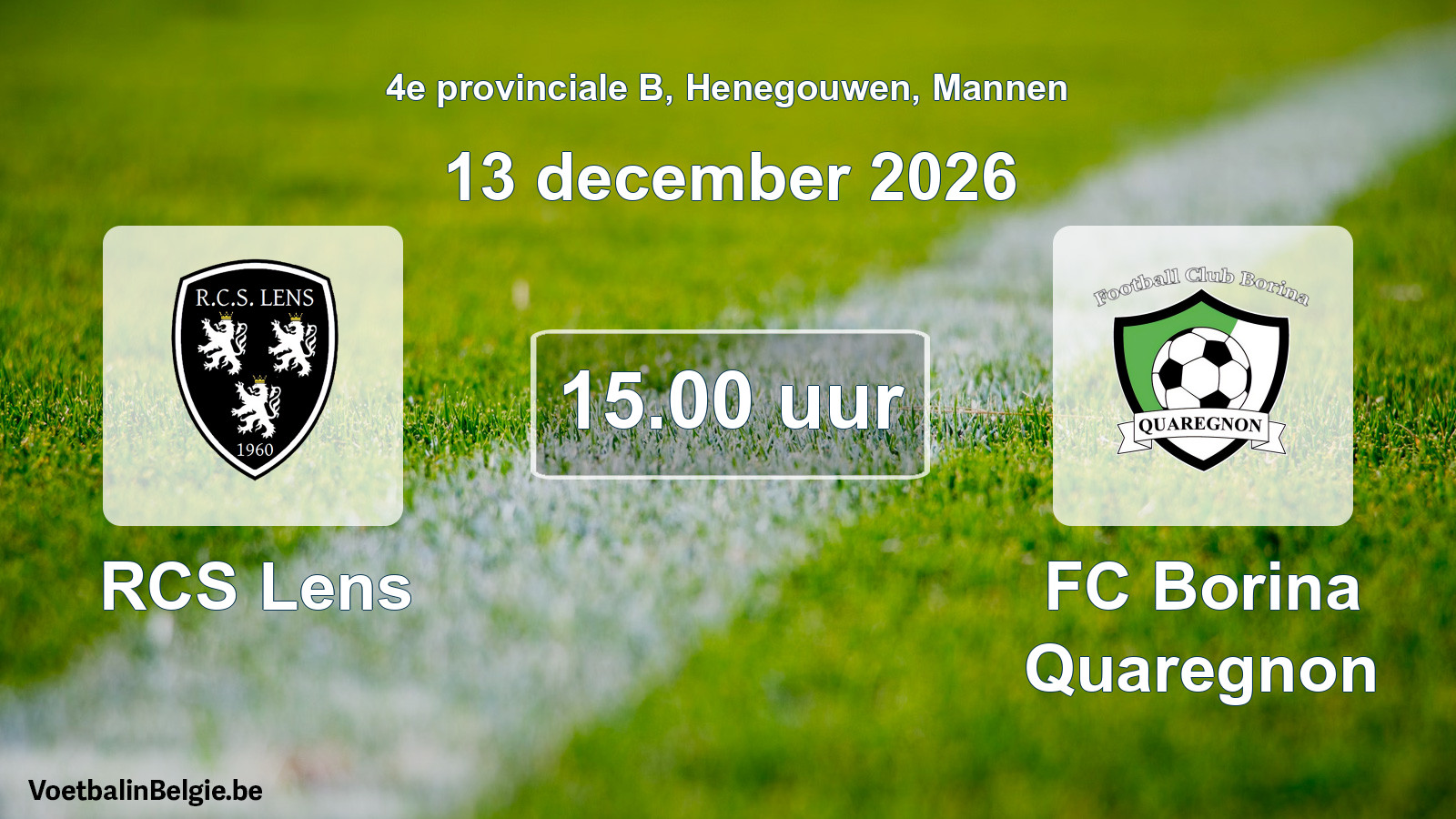 Geplande wedstrijd mannenvoetbal: RCS Lens - FC Borina Quaregnon (13 december 2026)