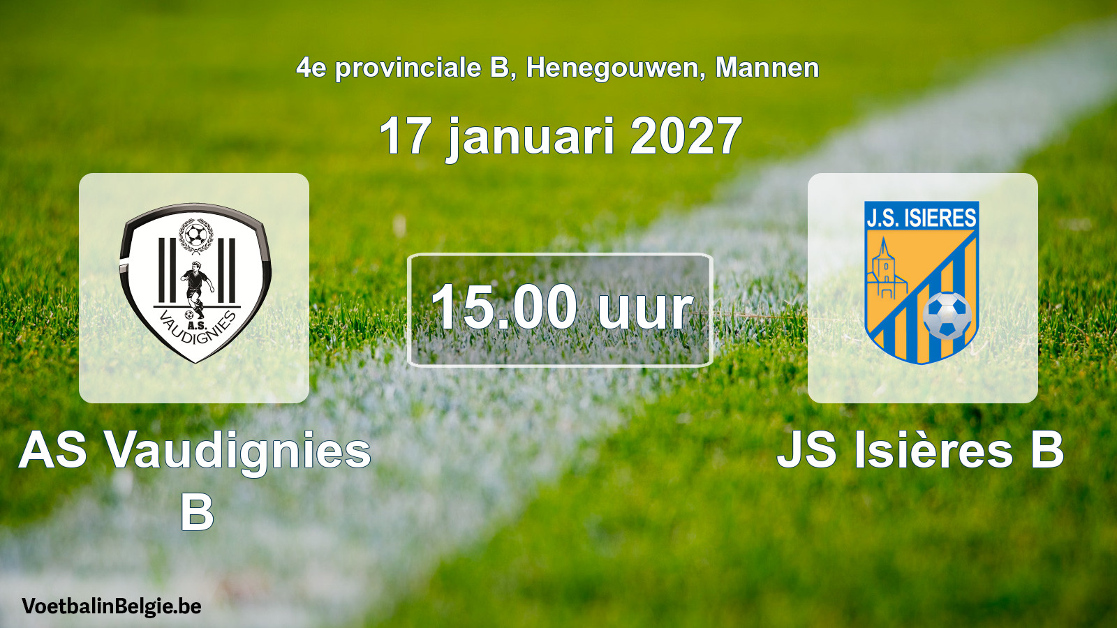 Geplande wedstrijd mannenvoetbal: AS Vaudignies B - JS Isières B (17 januari 2027)