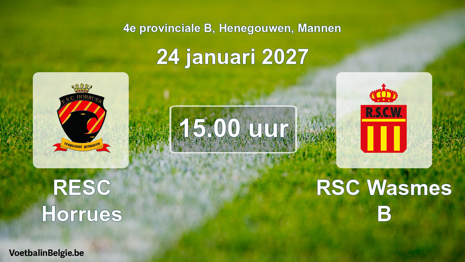 Geplande wedstrijd mannenvoetbal: RESC Horrues - RSC Wasmes B (24 januari 2027)