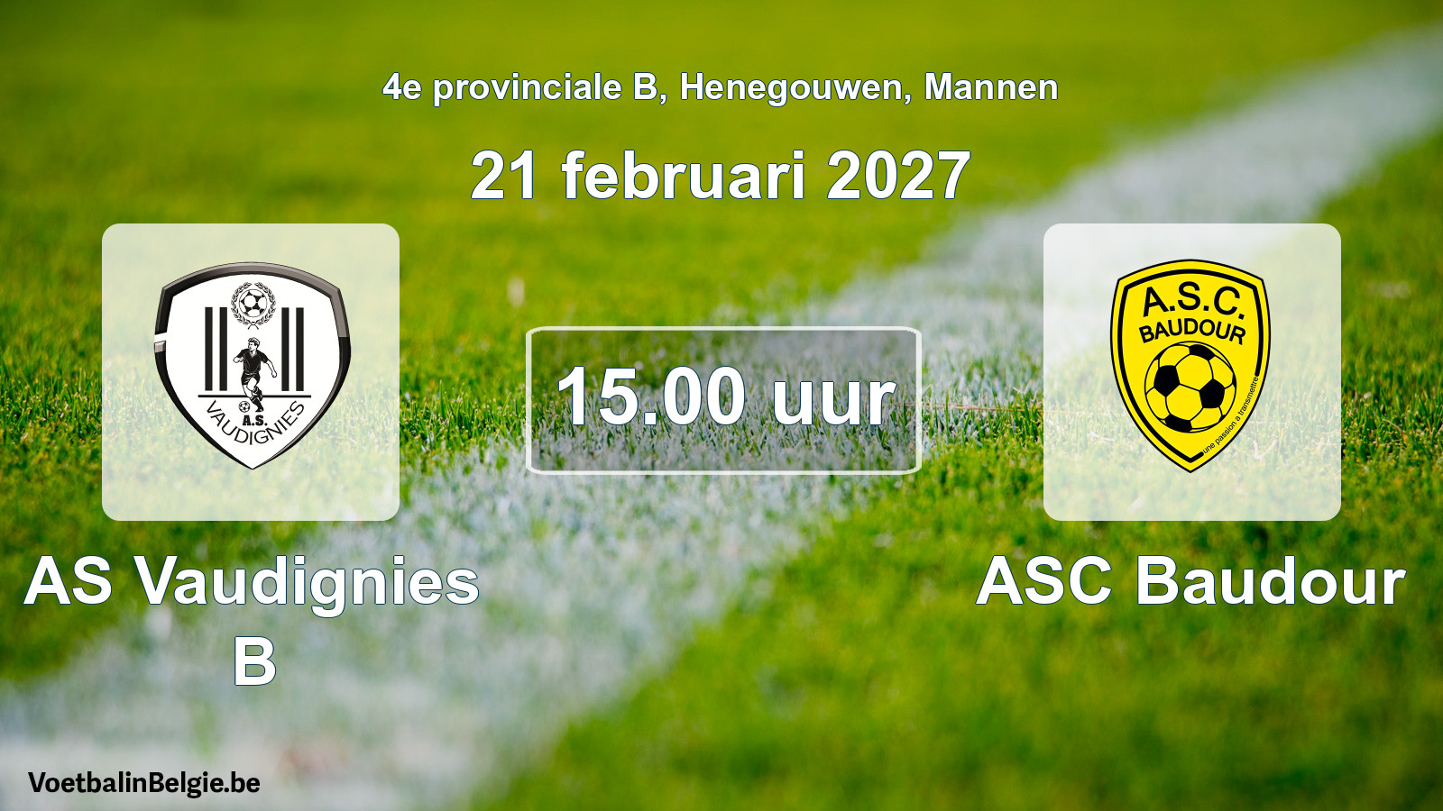 Geplande wedstrijd mannenvoetbal: AS Vaudignies B - ASC Baudour (21 februari 2027)