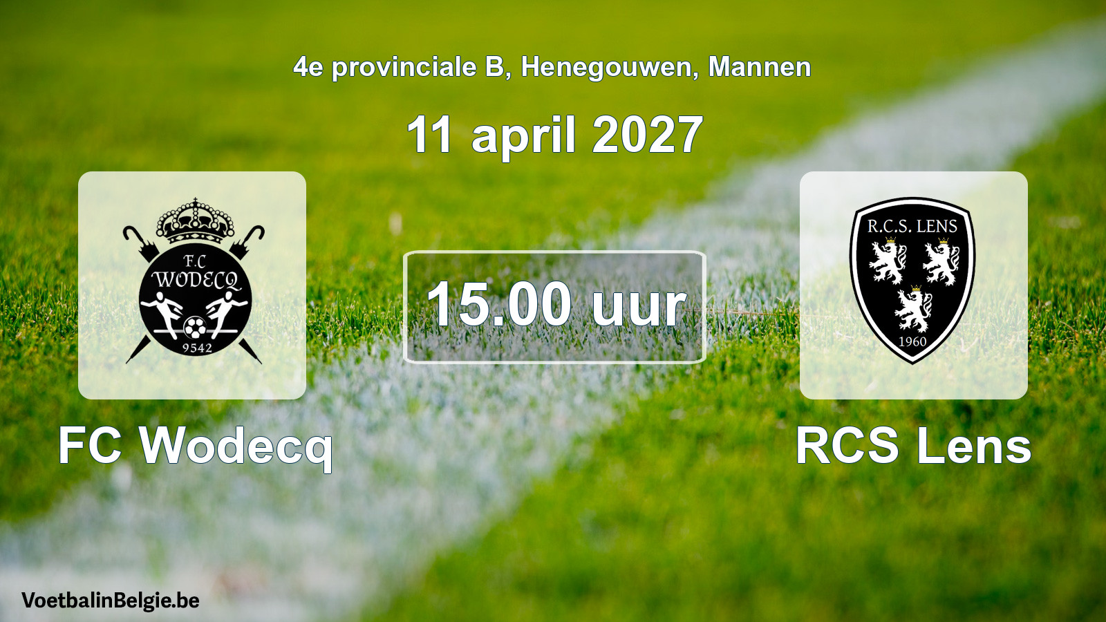 Geplande wedstrijd mannenvoetbal: FC Wodecq - RCS Lens (11 april 2027)