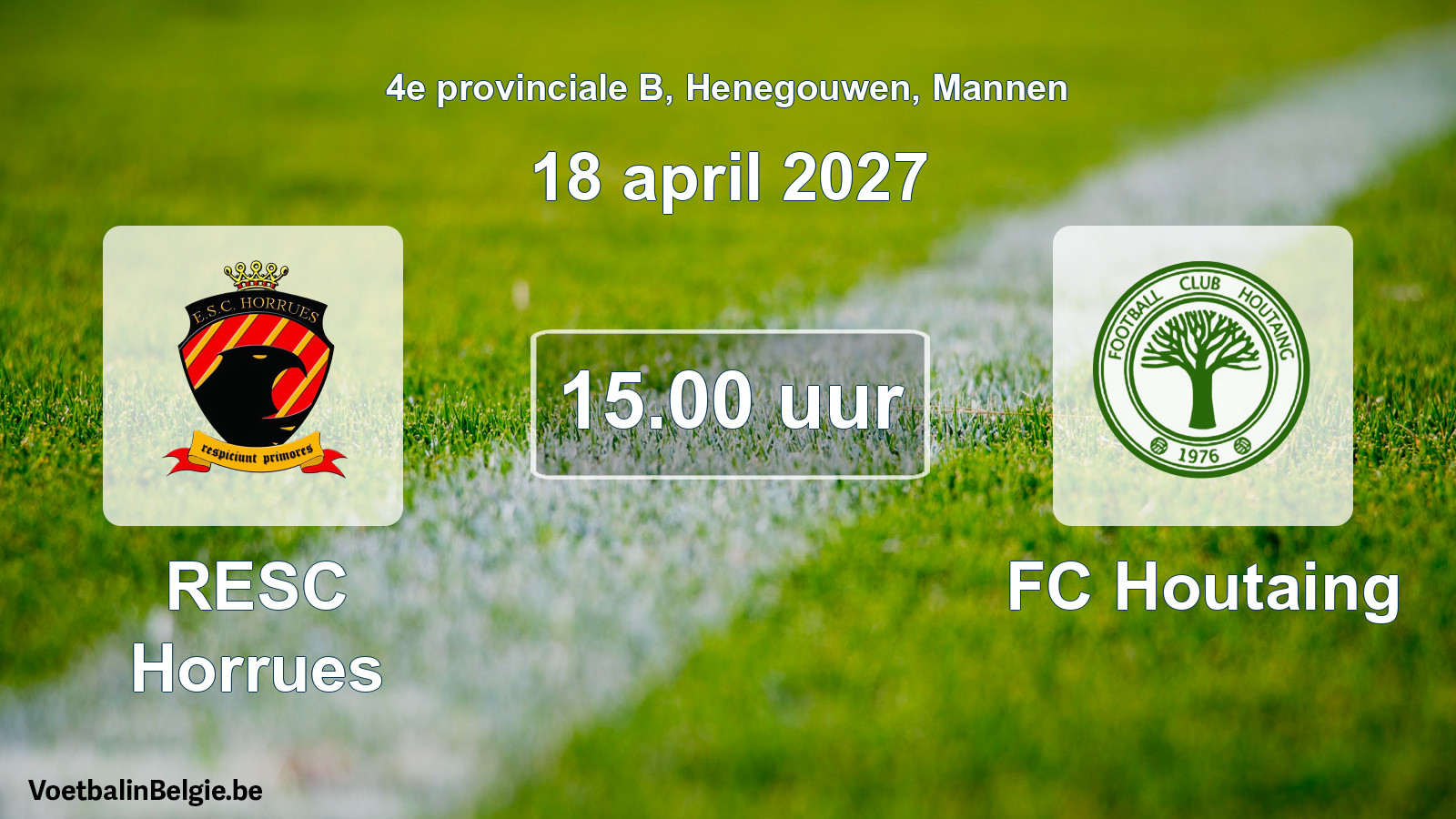 Geplande wedstrijd mannenvoetbal: RESC Horrues - FC Houtaing (18 april 2027)