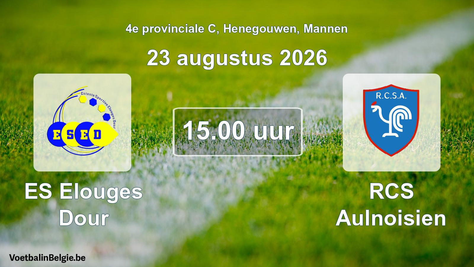 Geplande wedstrijd mannenvoetbal: ES Elouges Dour - RCS Aulnoisien (23 augustus 2026)