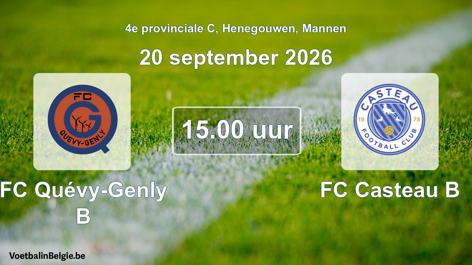 Geplande wedstrijd mannenvoetbal: FC Quévy-Genly B - FC Casteau B (20 september 2026)