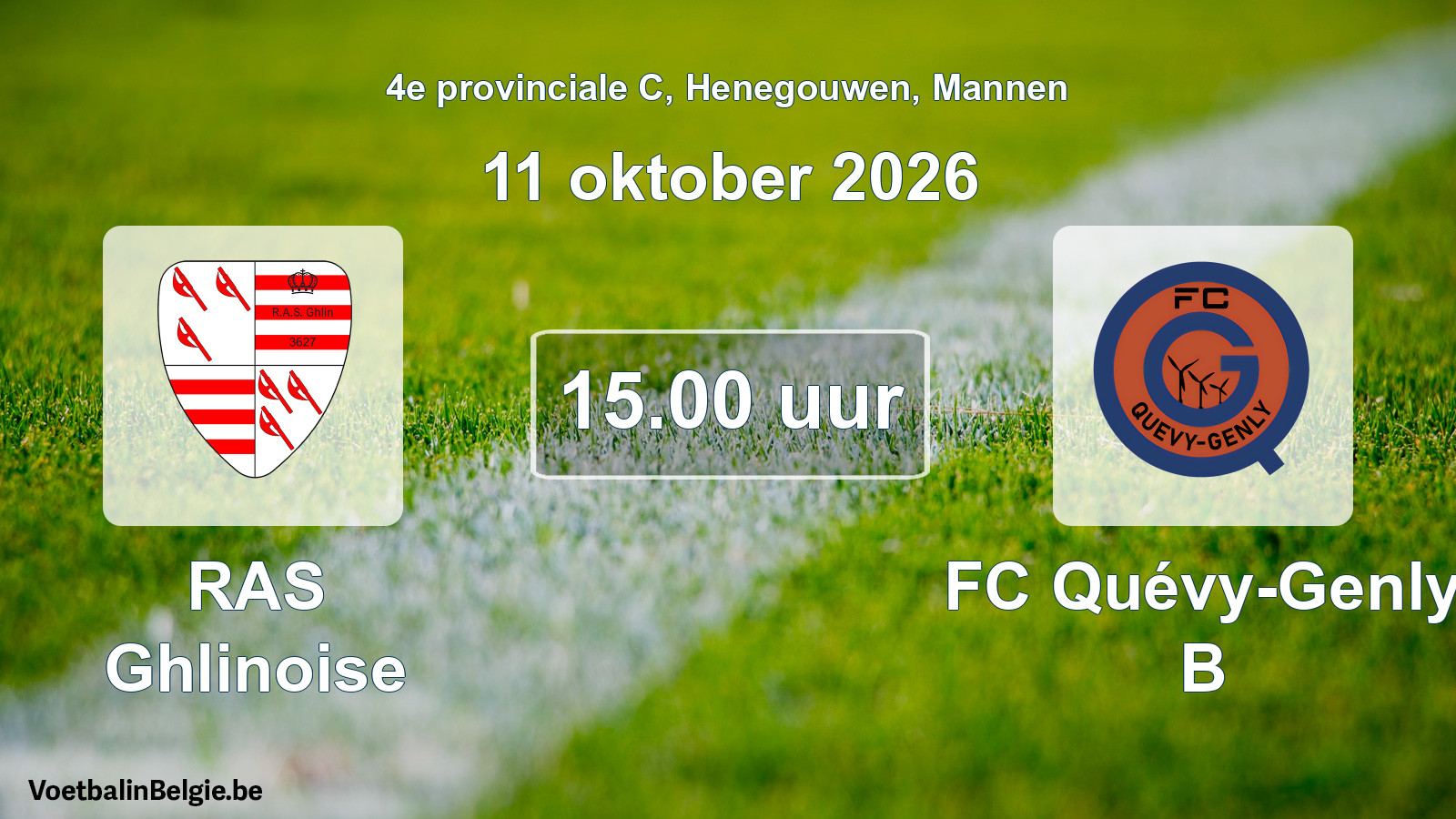 Geplande wedstrijd mannenvoetbal: RAS Ghlinoise - FC Quévy-Genly B (11 oktober 2026)