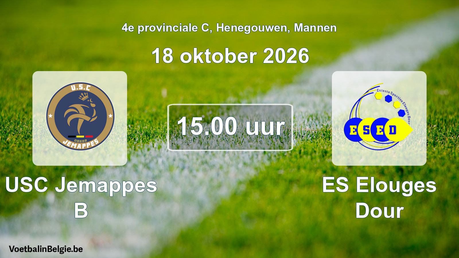 Geplantes Spiel männer-Fußball: USC Jemappes B - ES Elouges Dour (18 Oktober 2026)