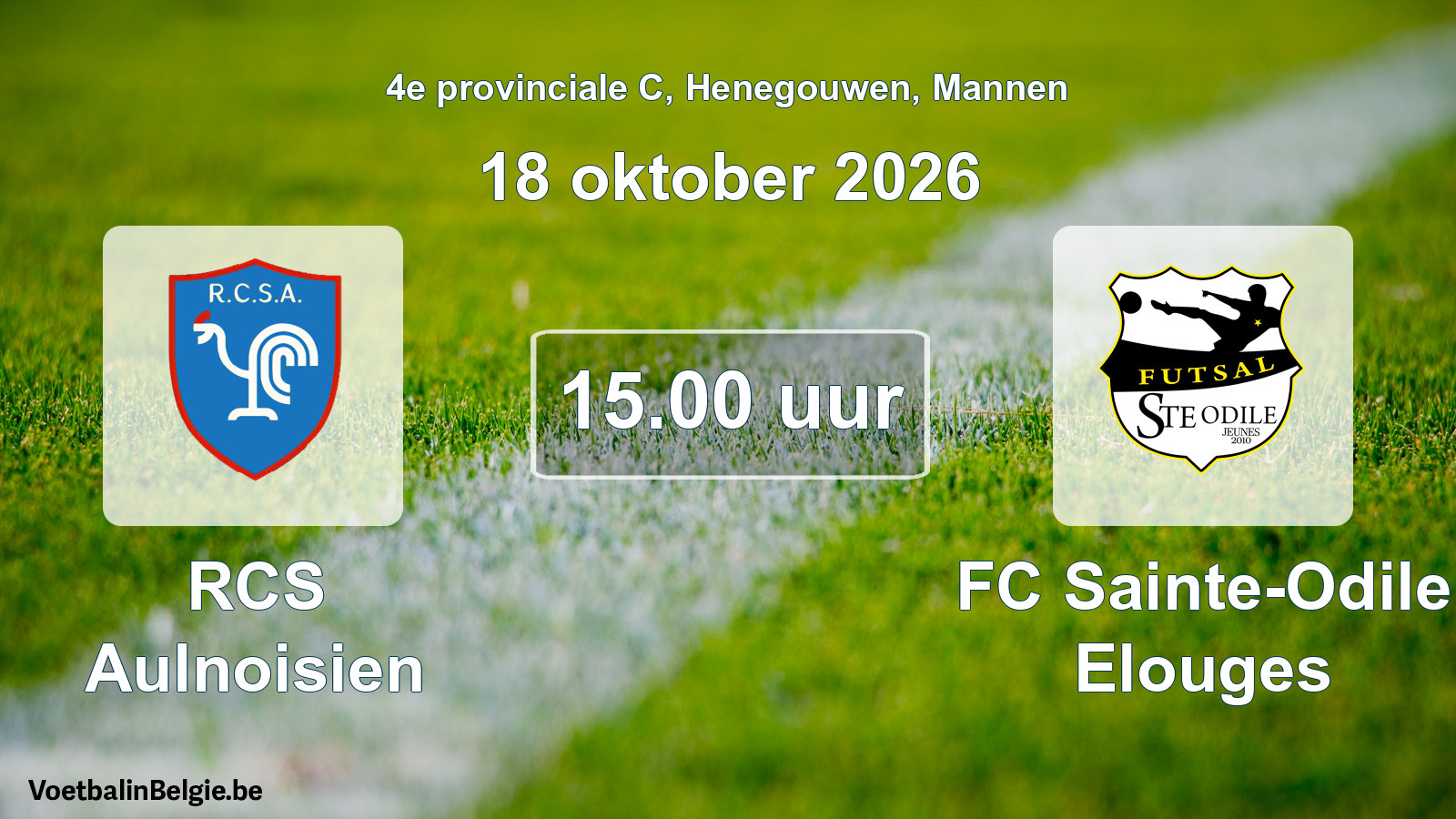 Geplande wedstrijd mannenvoetbal: RCS Aulnoisien - FC Sainte-Odile Elouges (18 oktober 2026)