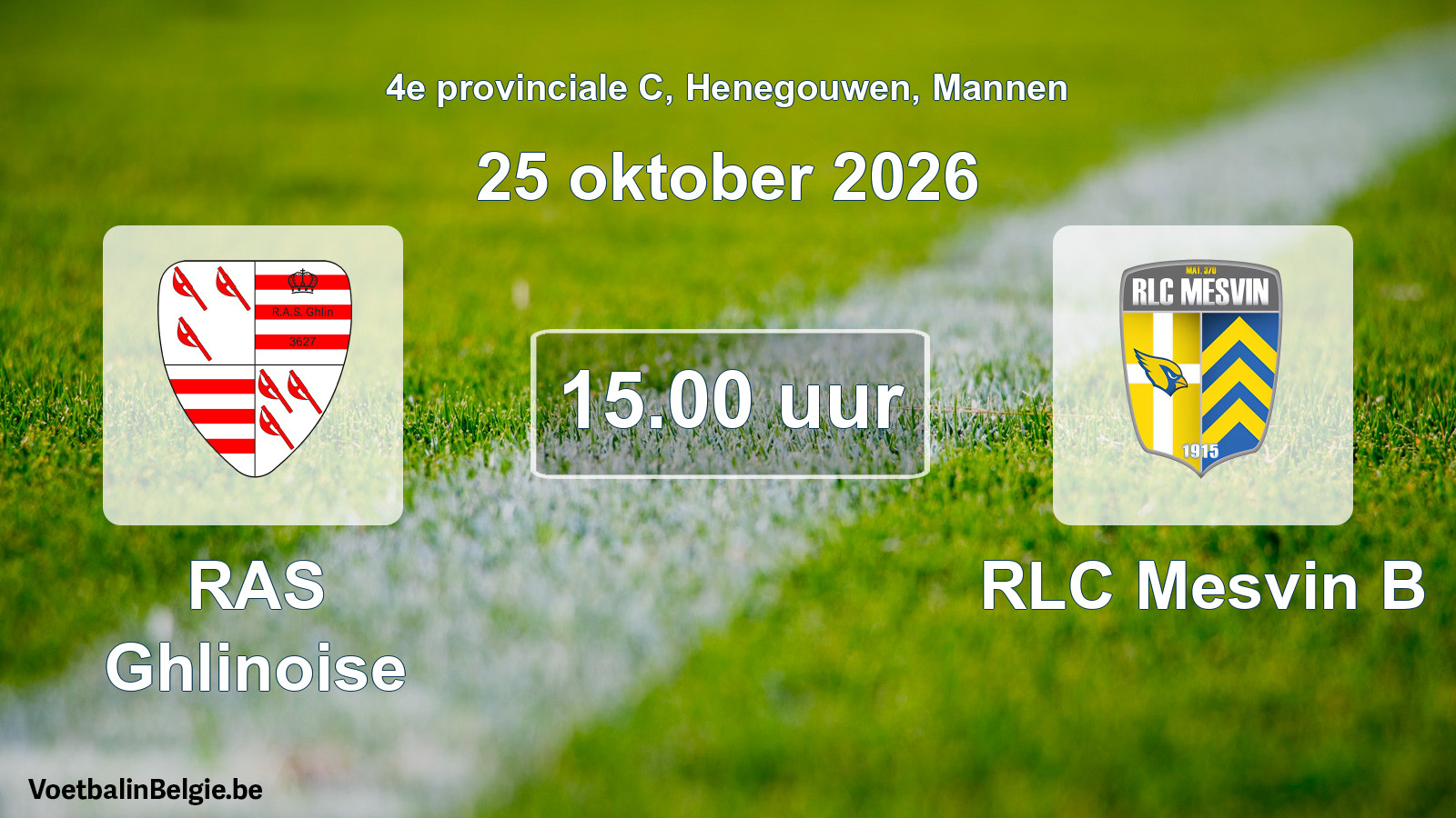 Geplande wedstrijd mannenvoetbal: RAS Ghlinoise - RLC Mesvin B (25 oktober 2026)