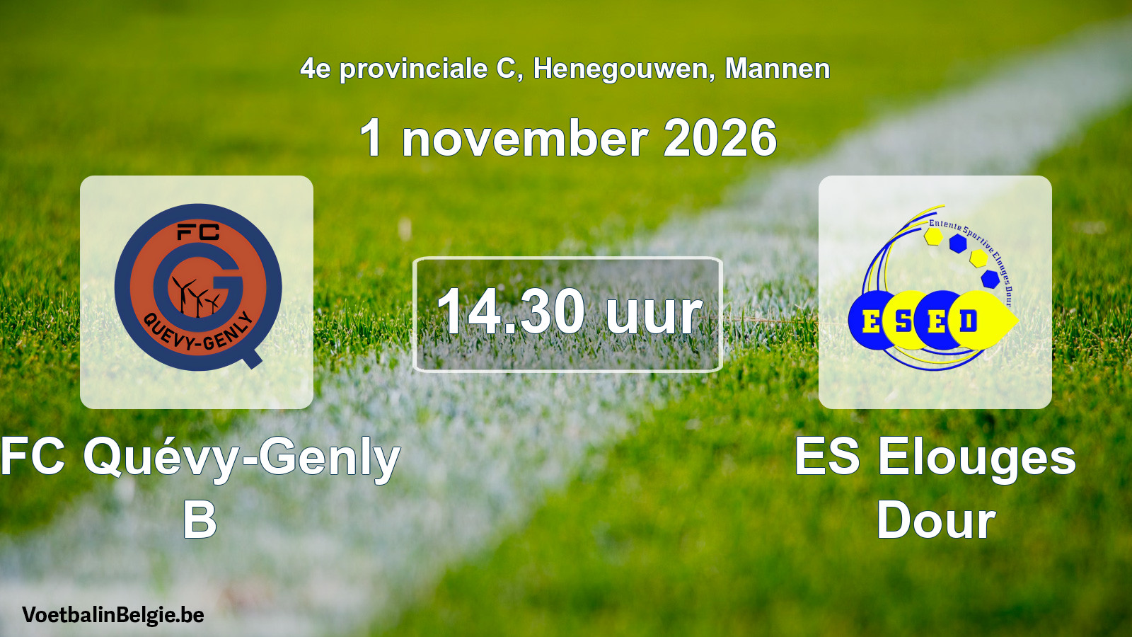 Geplande wedstrijd mannenvoetbal: FC Quévy-Genly B - ES Elouges Dour (1 november 2026)