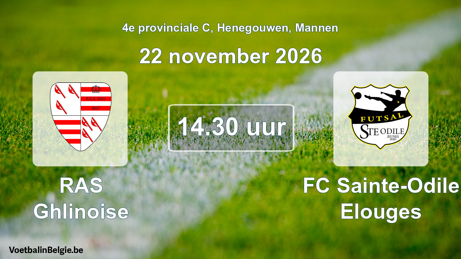 Geplande wedstrijd mannenvoetbal: RAS Ghlinoise - FC Sainte-Odile Elouges (22 november 2026)