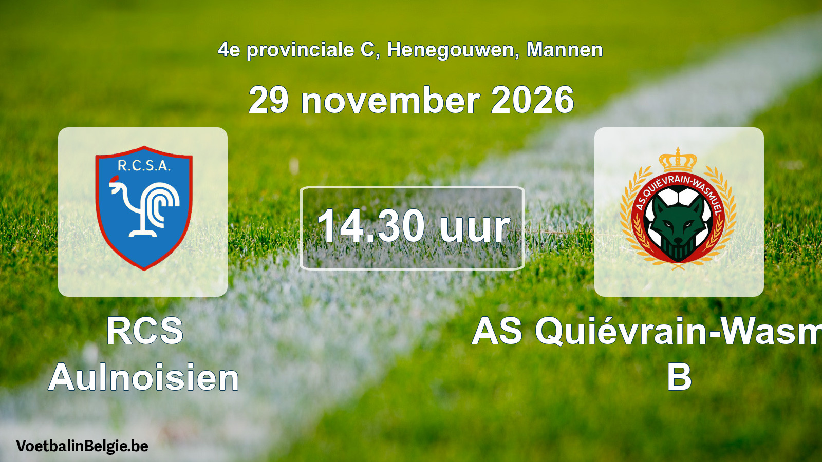 Geplande wedstrijd mannenvoetbal: RCS Aulnoisien - AS Quiévrain-Wasmuël B (29 november 2026)