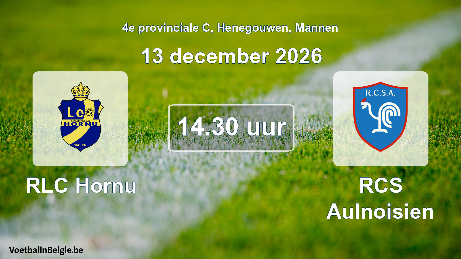 Geplande wedstrijd mannenvoetbal: RLC Hornu - RCS Aulnoisien (13 december 2026)