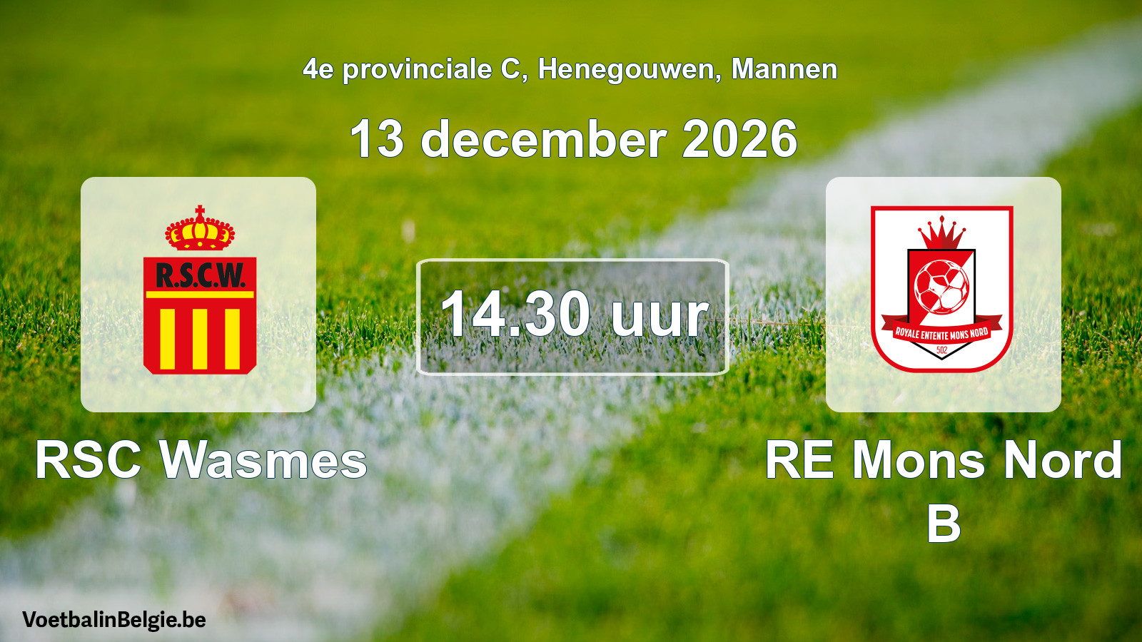 Geplande wedstrijd mannenvoetbal: RSC Wasmes - RE Mons Nord B (13 december 2026)