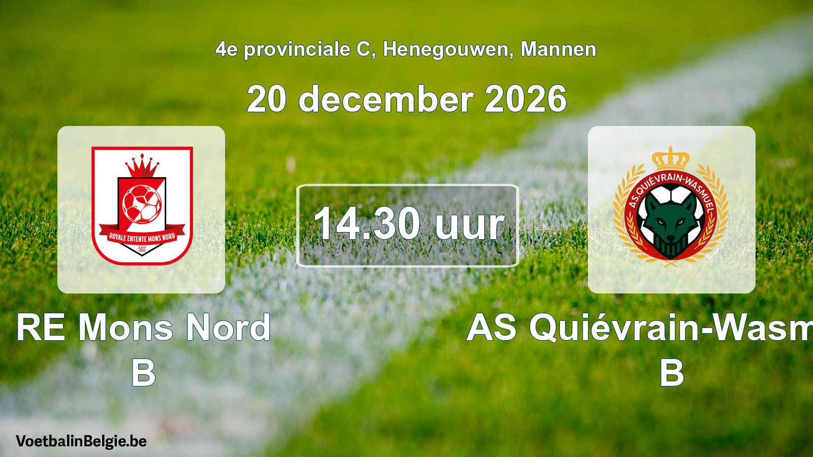 Geplande wedstrijd mannenvoetbal: RE Mons Nord B - AS Quiévrain-Wasmuël B (20 december 2026)