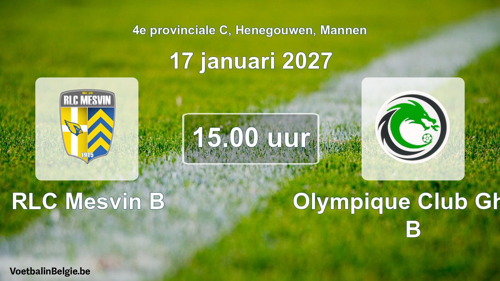 Geplande wedstrijd mannenvoetbal: RLC Mesvin B - Olympique Club Ghlin B (17 januari 2027)