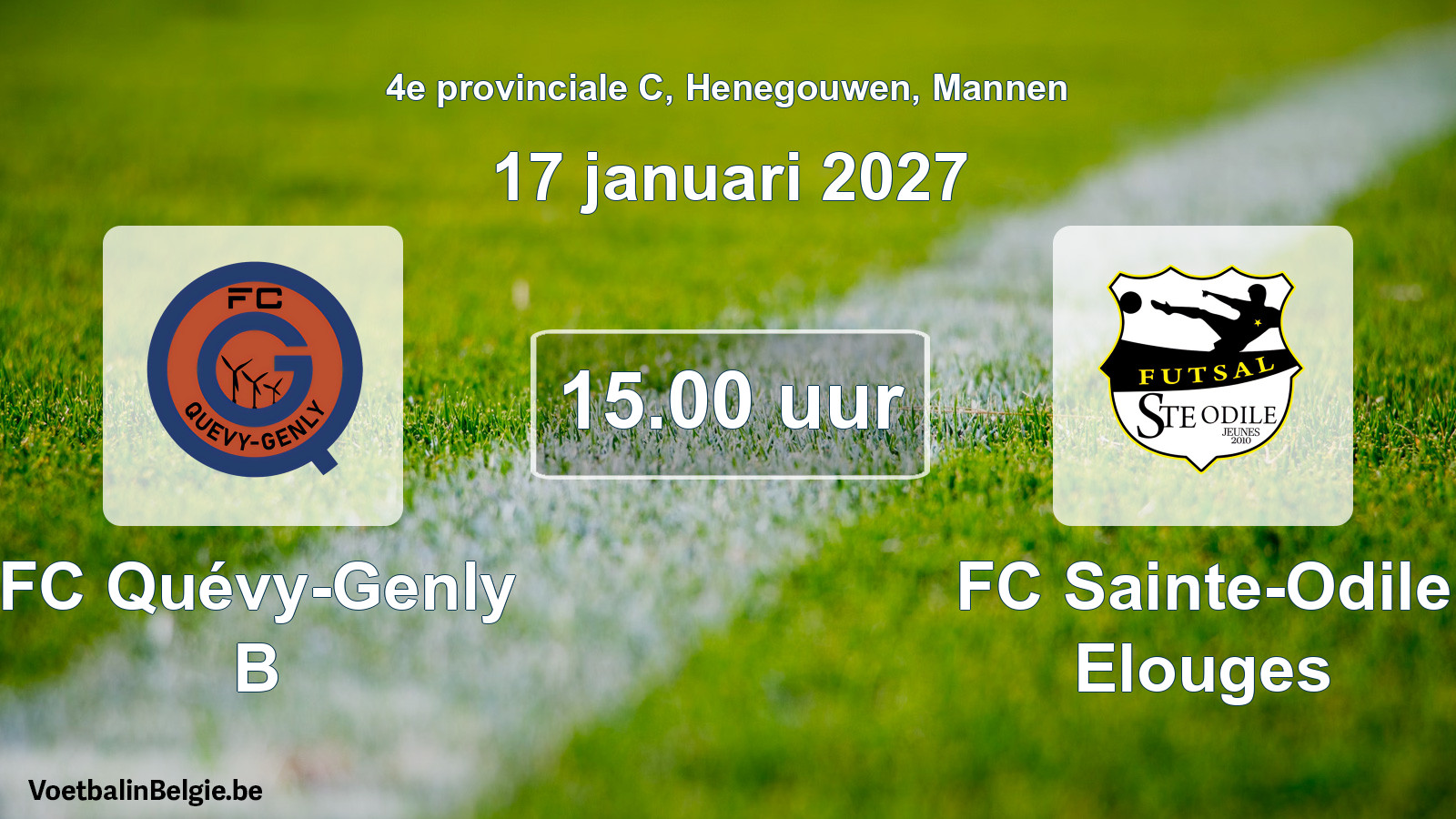 Geplande wedstrijd mannenvoetbal: FC Quévy-Genly B - FC Sainte-Odile Elouges (17 januari 2027)