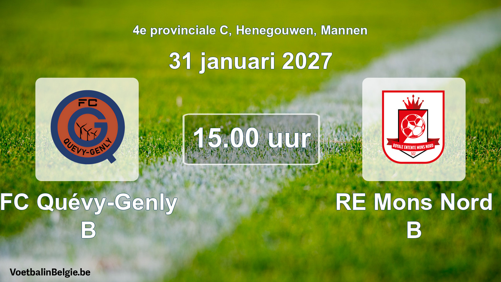 Geplande wedstrijd mannenvoetbal: FC Quévy-Genly B - RE Mons Nord B (31 januari 2027)