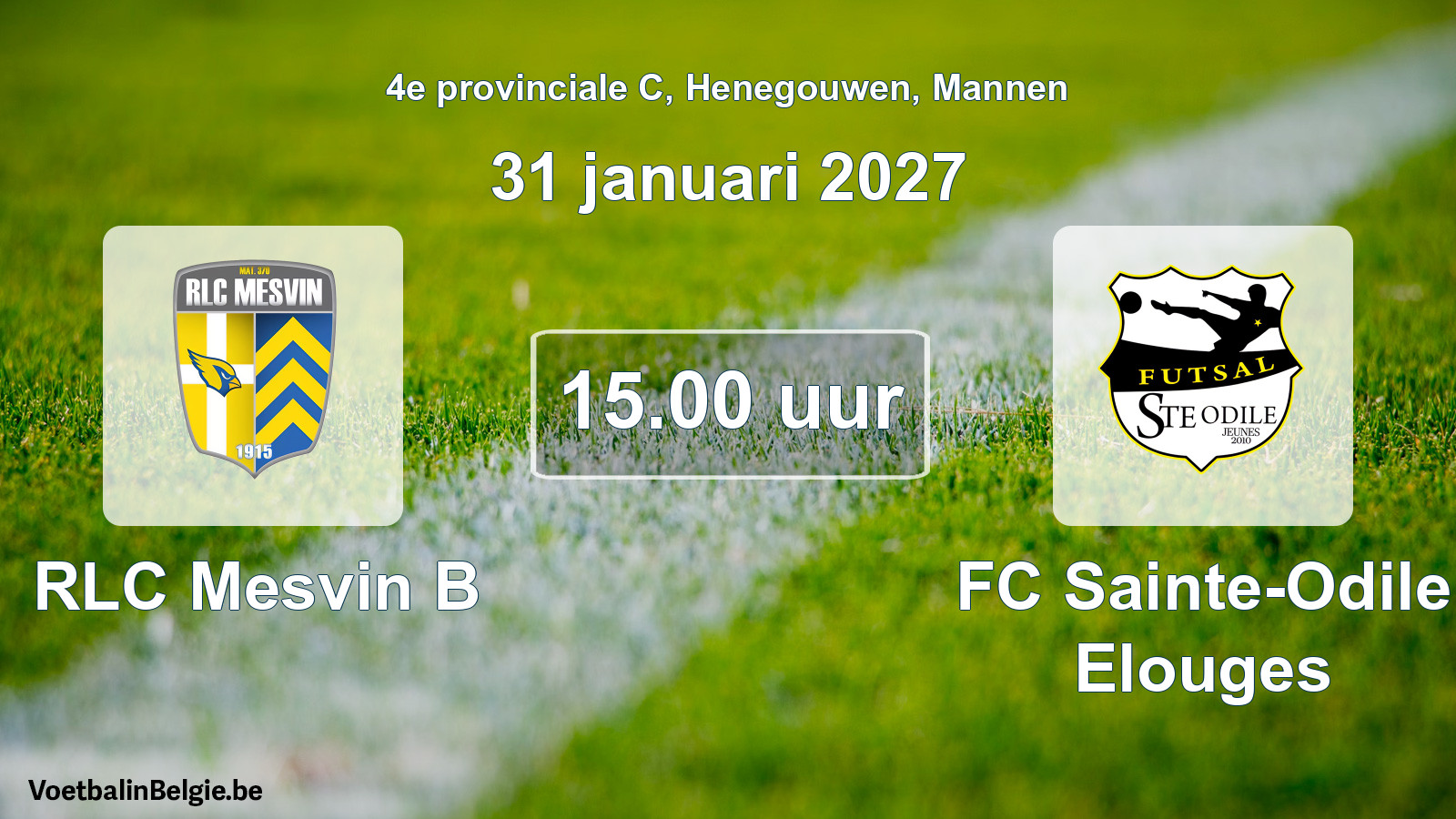 Geplande wedstrijd mannenvoetbal: RLC Mesvin B - FC Sainte-Odile Elouges (31 januari 2027)