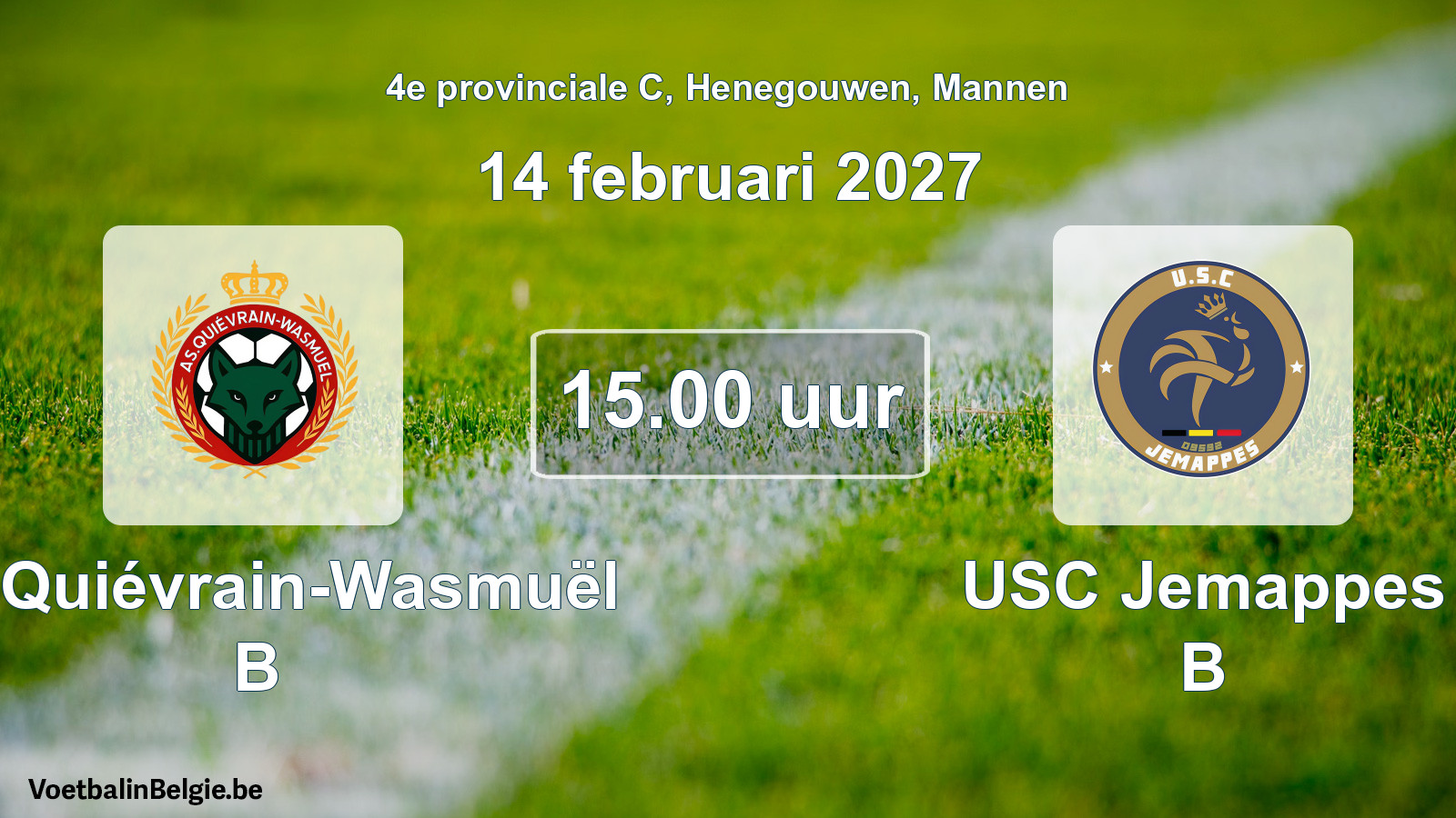 Geplande wedstrijd mannenvoetbal: AS Quiévrain-Wasmuël B - USC Jemappes B (14 februari 2027)