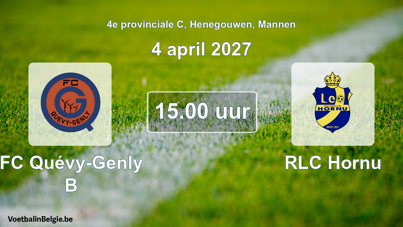 Geplande wedstrijd mannenvoetbal: FC Quévy-Genly B - RLC Hornu (4 april 2027)