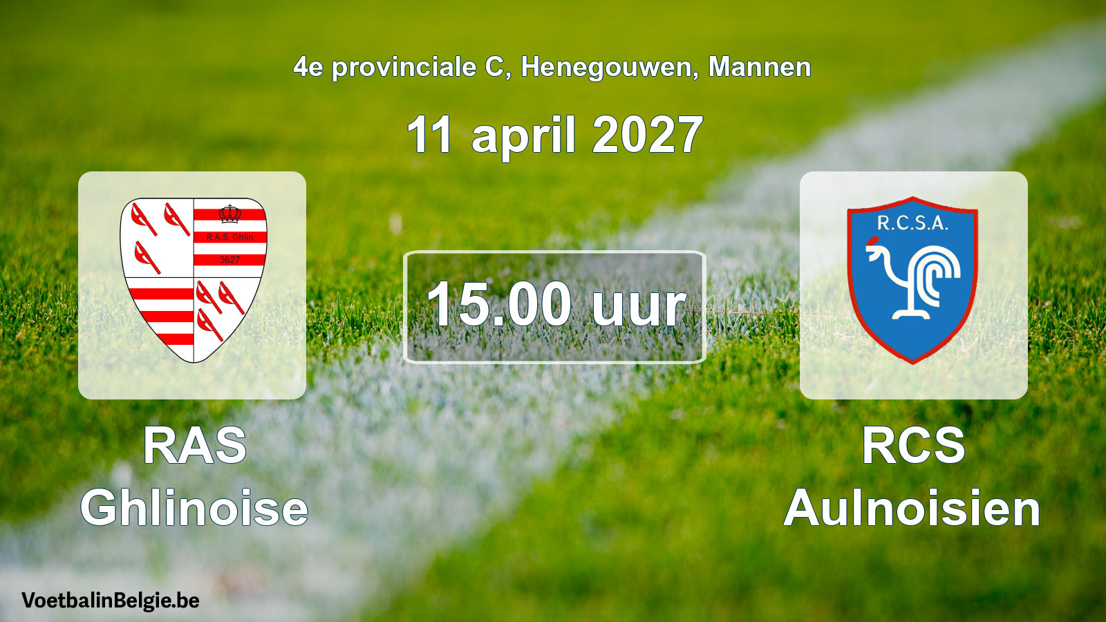 Geplande wedstrijd mannenvoetbal: RAS Ghlinoise - RCS Aulnoisien (11 april 2027)