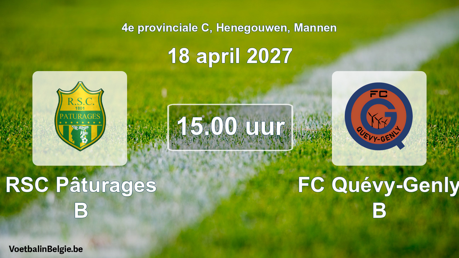 Geplande wedstrijd mannenvoetbal: RSC Pâturages B - FC Quévy-Genly B (18 april 2027)