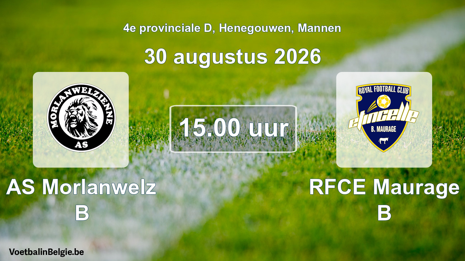 Geplande wedstrijd mannenvoetbal: AS Morlanwelz B - RFCE Maurage B (30 augustus 2026)