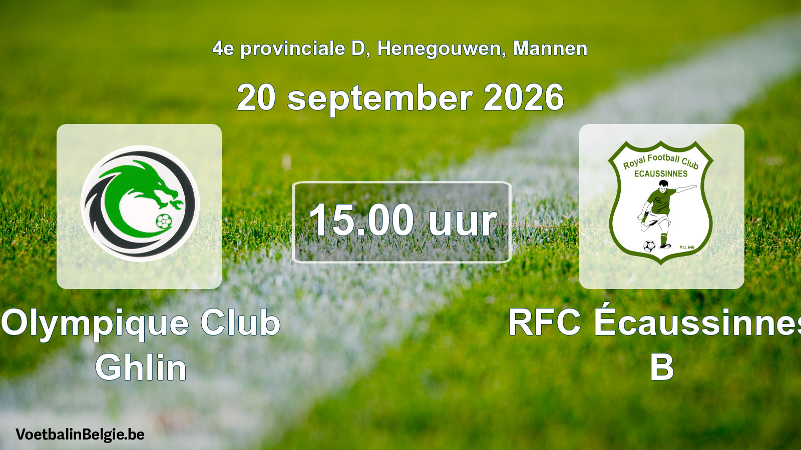 Geplande wedstrijd mannenvoetbal: Olympique Club Ghlin - RFC Écaussinnes B (20 september 2026)