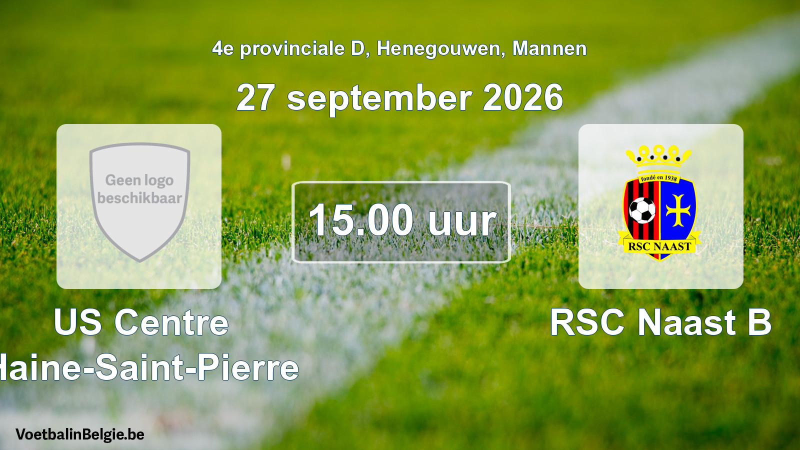 Geplande wedstrijd mannenvoetbal: US Centre Haine-Saint-Pierre - RSC Naast B (27 september 2026)