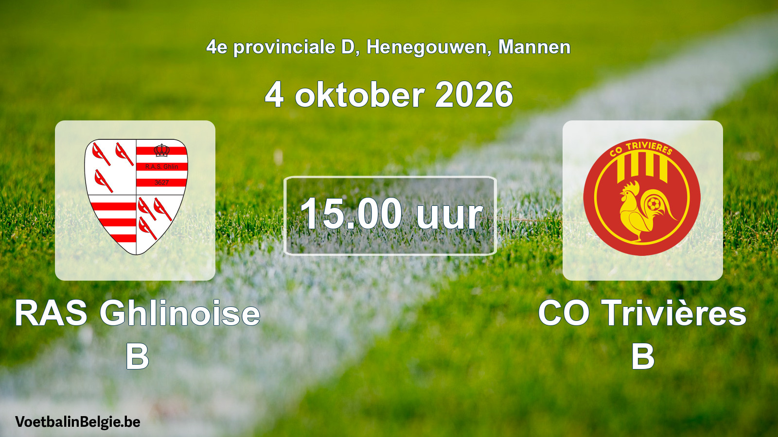 Geplande wedstrijd mannenvoetbal: RAS Ghlinoise B - CO Trivières B (4 oktober 2026)