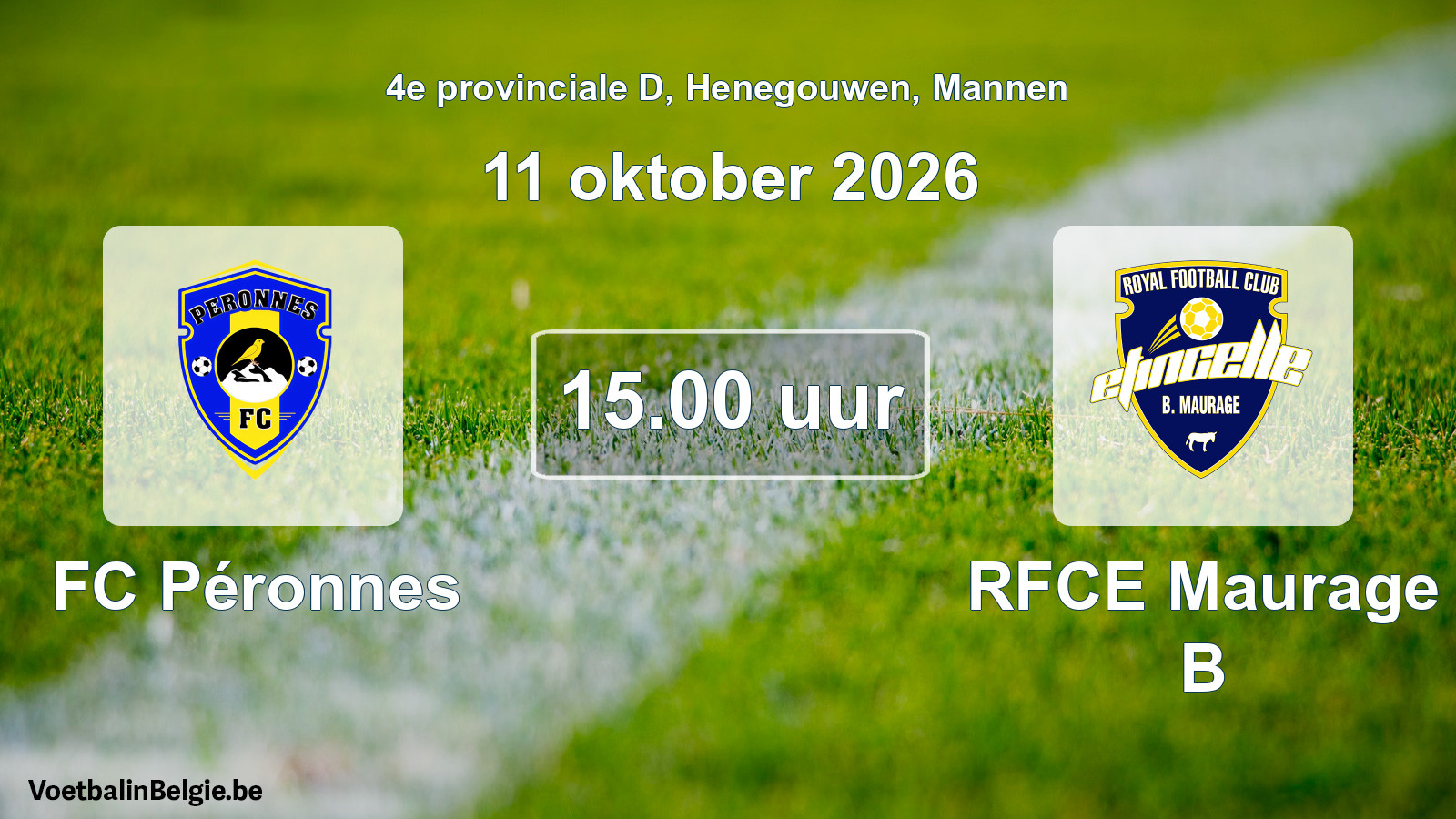 Geplande wedstrijd mannenvoetbal: FC Péronnes - RFCE Maurage B (11 oktober 2026)