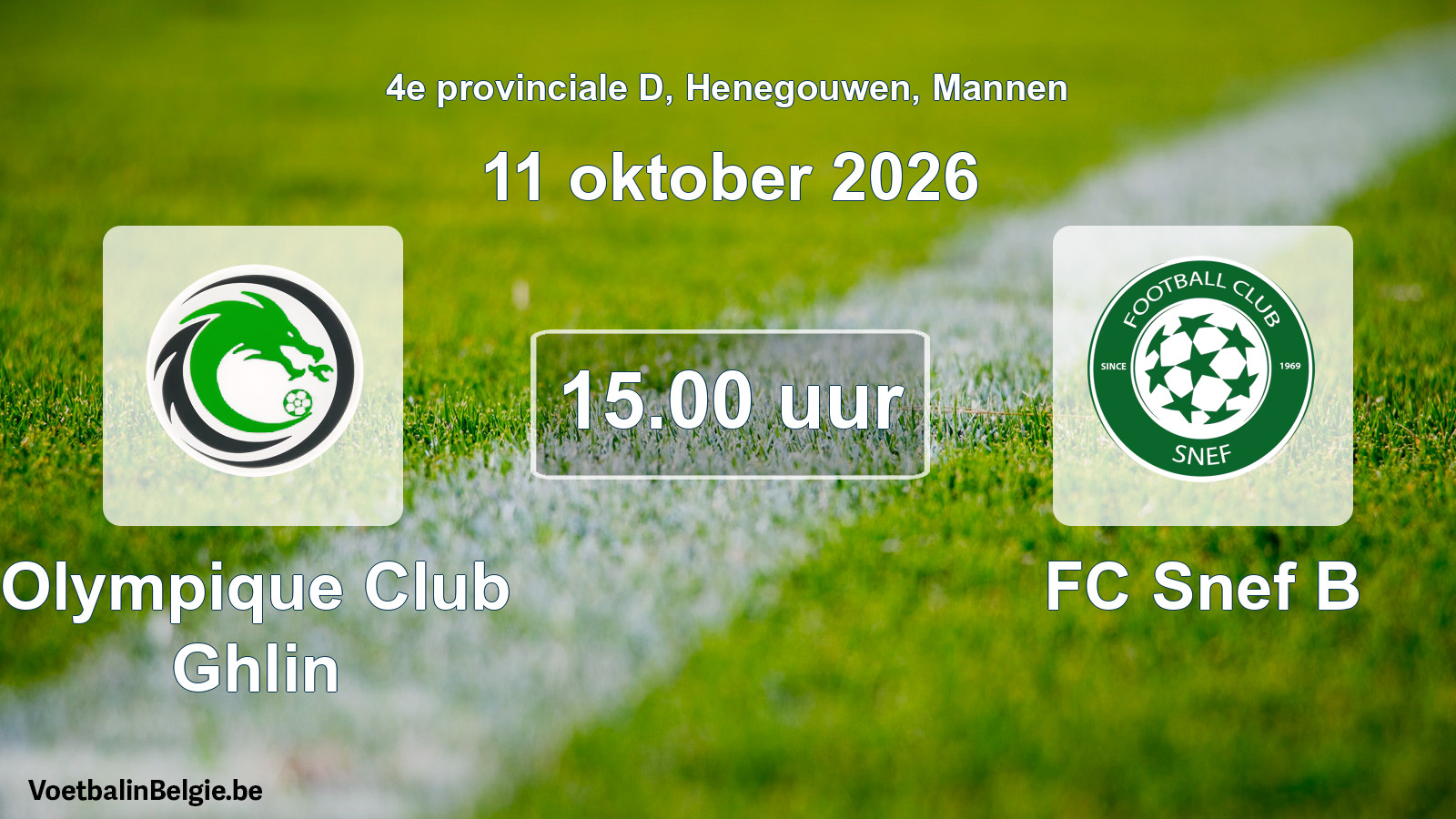 Geplande wedstrijd mannenvoetbal: Olympique Club Ghlin - FC Snef B (11 oktober 2026)