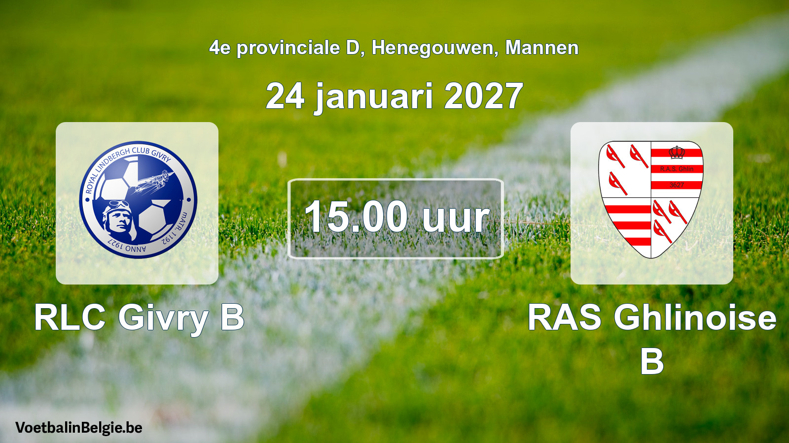 Geplande wedstrijd mannenvoetbal: RLC Givry B - RAS Ghlinoise B (24 januari 2027)