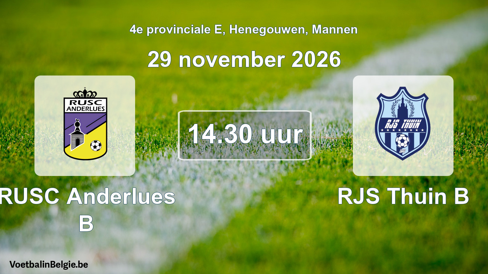 Geplande wedstrijd mannenvoetbal: RUSC Anderlues B - RJS Thuin B (29 november 2026)