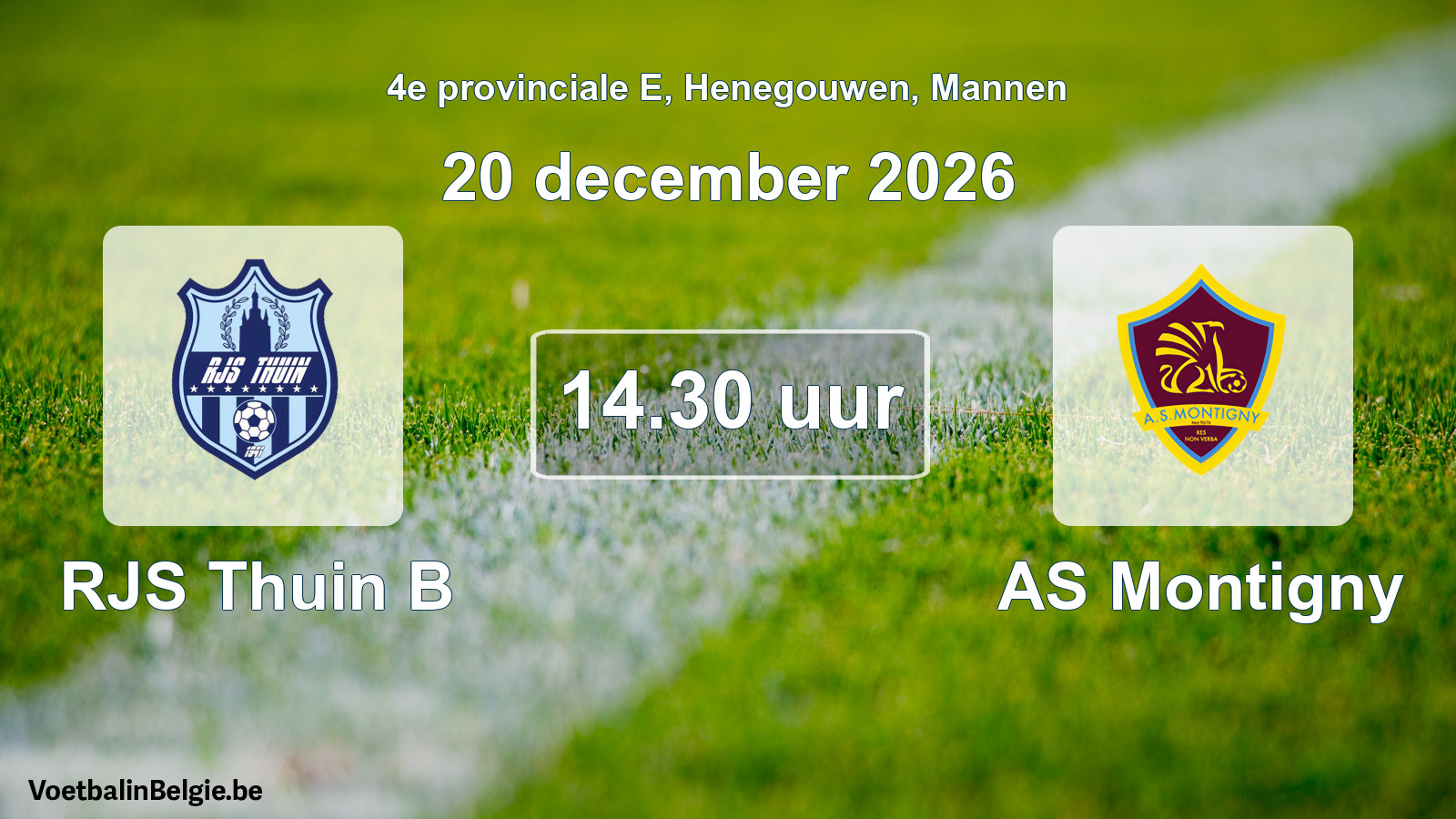 Geplande wedstrijd mannenvoetbal: RJS Thuin B - AS Montigny (20 december 2026)