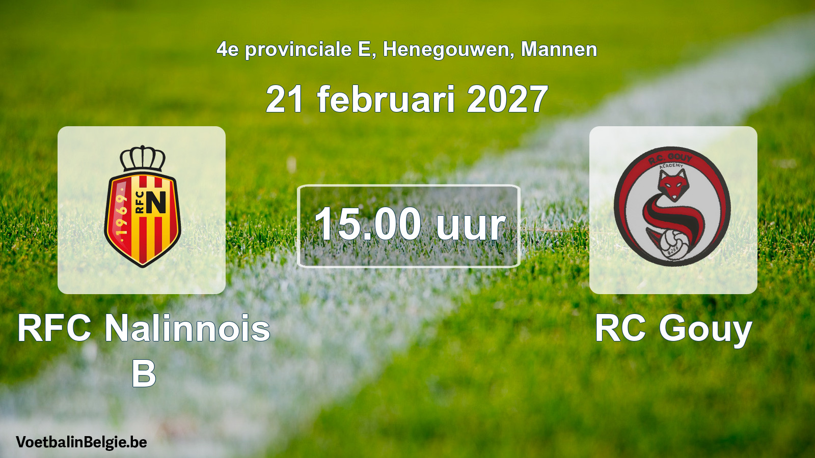 Geplande wedstrijd mannenvoetbal: RFC Nalinnois B - RC Gouy (21 februari 2027)
