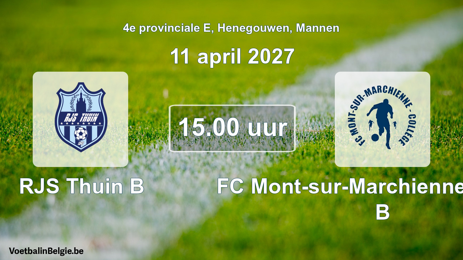 Geplande wedstrijd mannenvoetbal: RJS Thuin B - FC Mont-sur-Marchienne Collège B (11 april 2027)