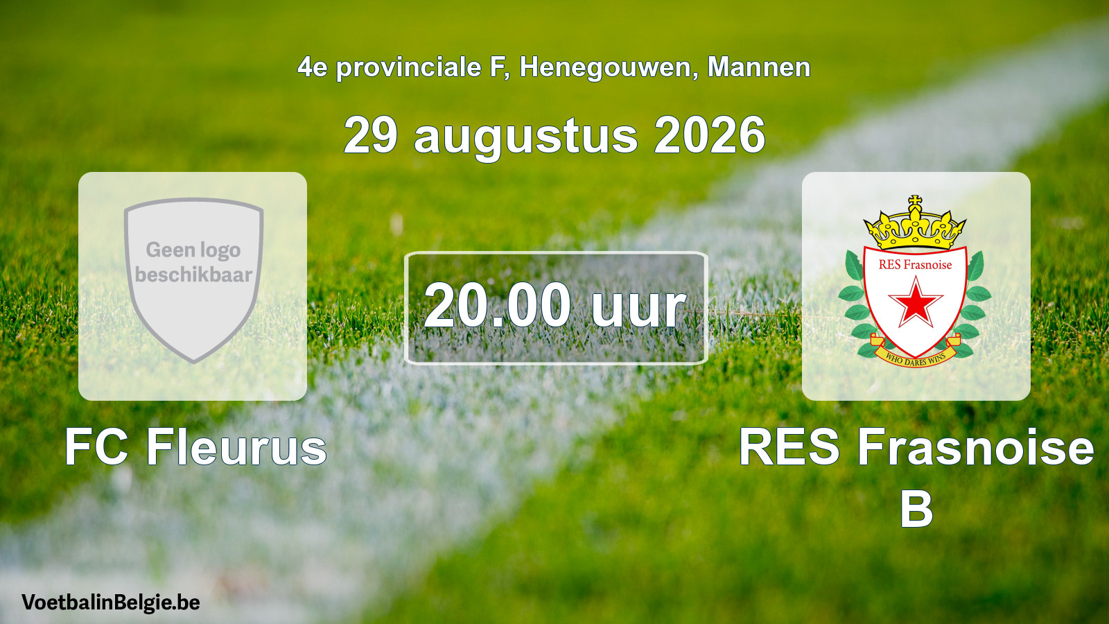 Geplande wedstrijd mannenvoetbal: FC Fleurus - RES Frasnoise B (29 augustus 2026)