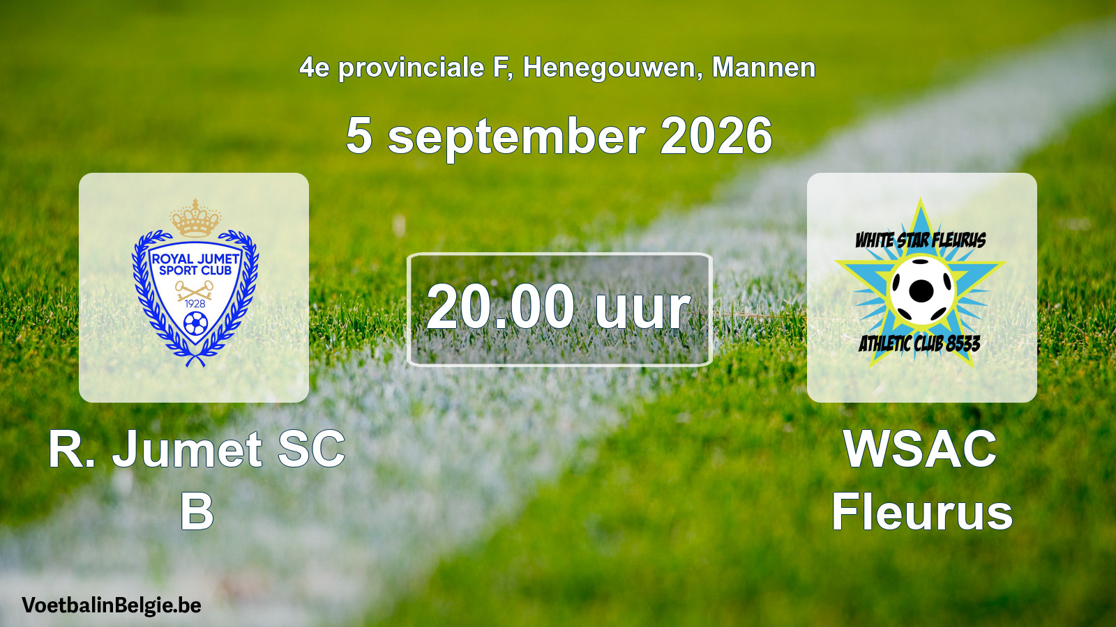 Geplande wedstrijd mannenvoetbal: R. Jumet SC B - WSAC Fleurus (5 september 2026)