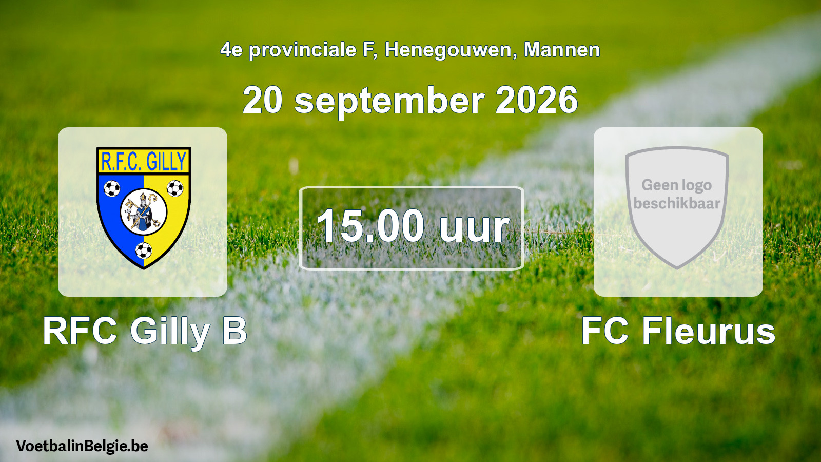 Geplande wedstrijd mannenvoetbal: RFC Gilly B - FC Fleurus (20 september 2026)