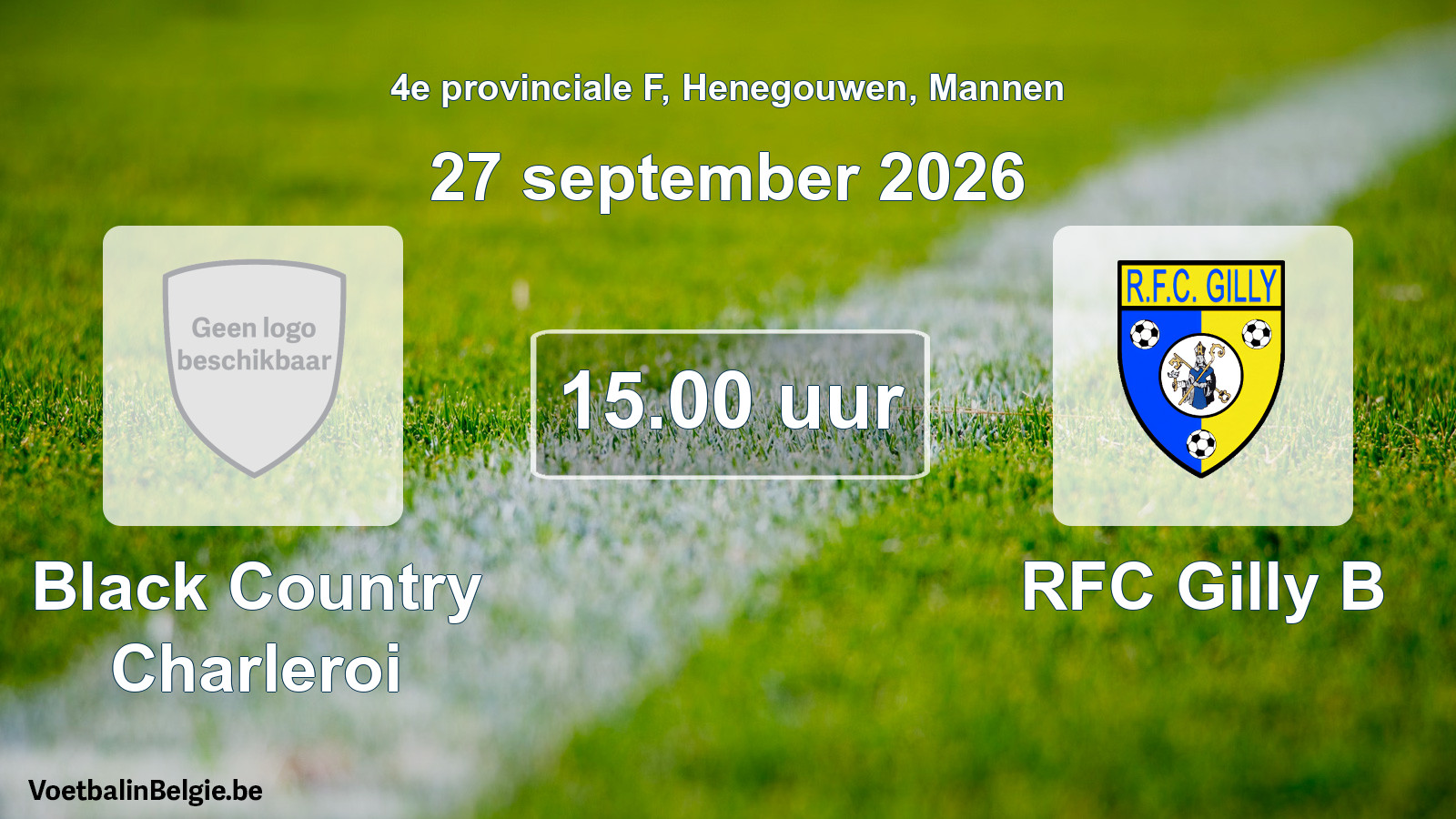 Geplande wedstrijd mannenvoetbal: Black Country Charleroi - RFC Gilly B (27 september 2026)