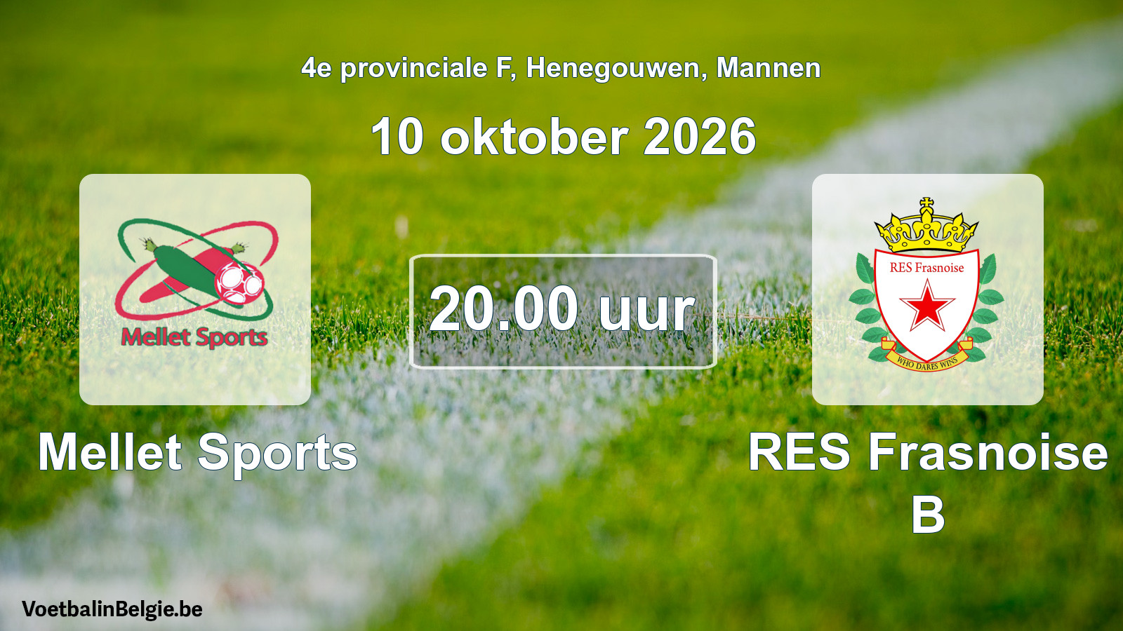 Geplande wedstrijd mannenvoetbal: Mellet Sports - RES Frasnoise B (10 oktober 2026)