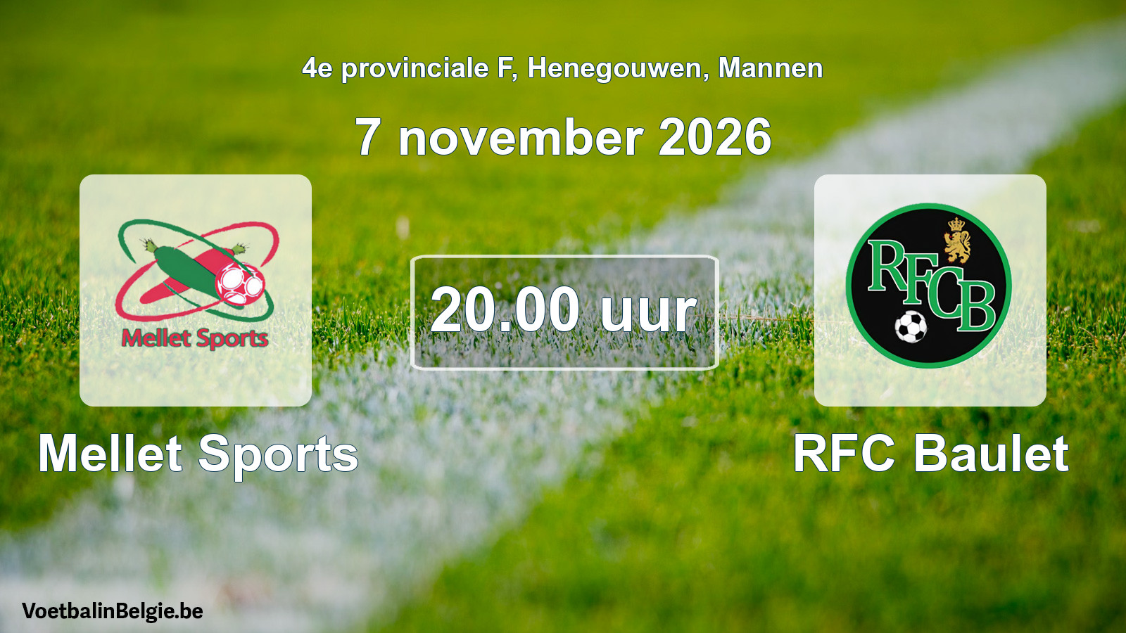 Geplande wedstrijd mannenvoetbal: Mellet Sports - RFC Baulet (7 november 2026)