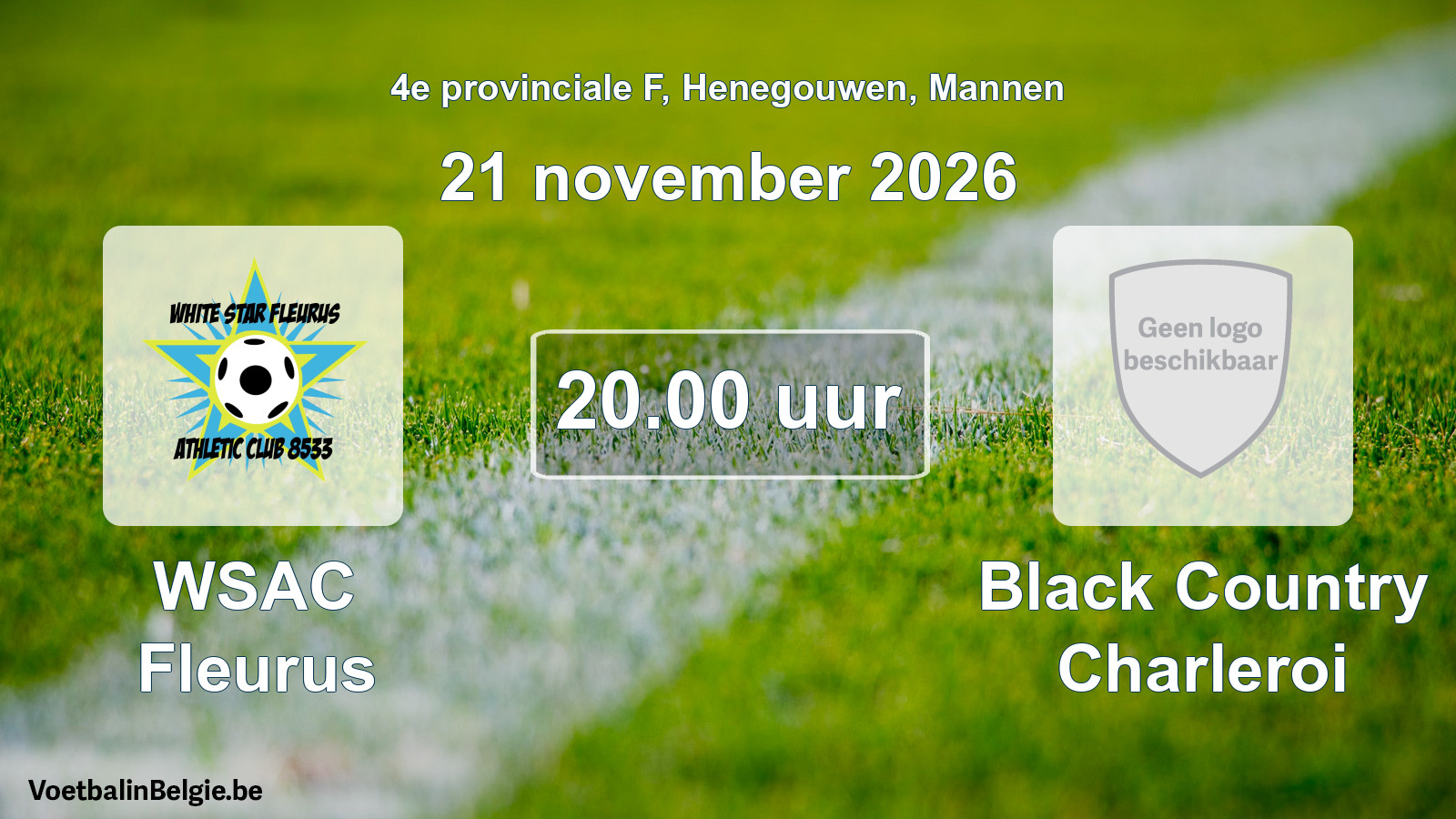 Geplande wedstrijd mannenvoetbal: WSAC Fleurus - Black Country Charleroi (21 november 2026)