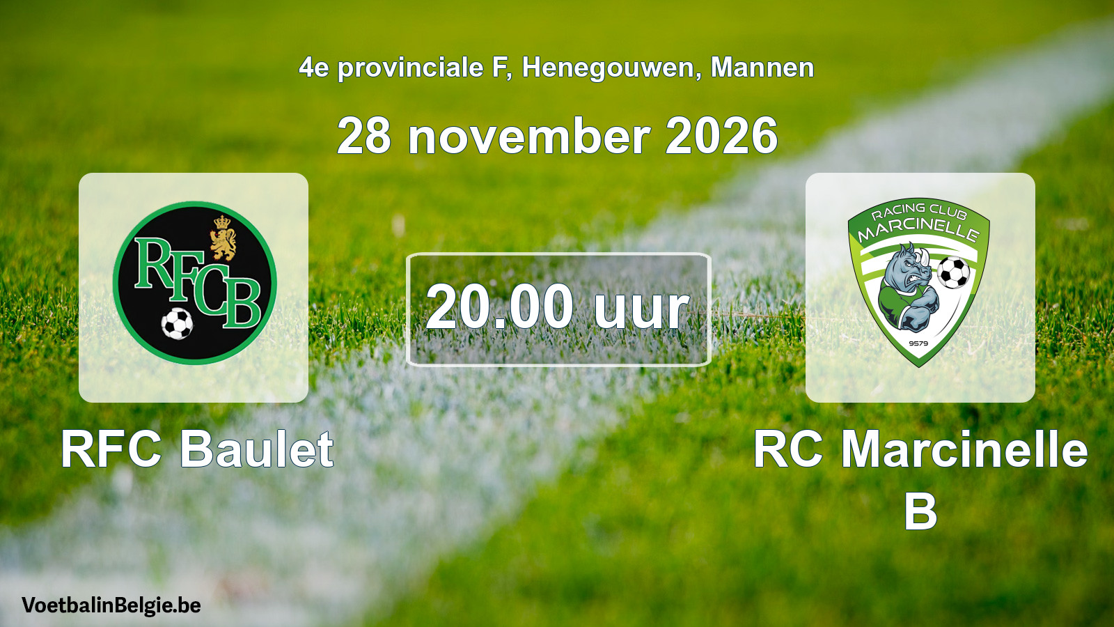 Geplantes Spiel männer-Fußball: RFC Baulet - RC Marcinelle B (28 November 2026)